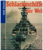 Schlachtschiffe der Welt (1 St.) Rene Greger, Motorbuch Verlag